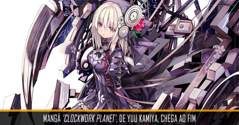 Mangá - Clockwork Planet - 01 - Novo/Lacrado